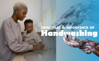 PRINCIPLES AND IMPORTANCE OF HAND WASHING